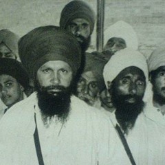 Baba Thakur Singh Ji - Giani Sawinder Singh Ji