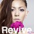 Artwork for 【Kenkai1311】Revive -Mai Kuraki