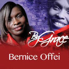 Bernice Offei - Its By Grace