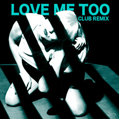--- LA ROCHELLE BAND --- Love Me Too (Club Remix)
