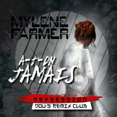 Mylene Farmer- A-t-on jamais (Reawakening Dou²s Remix Club)