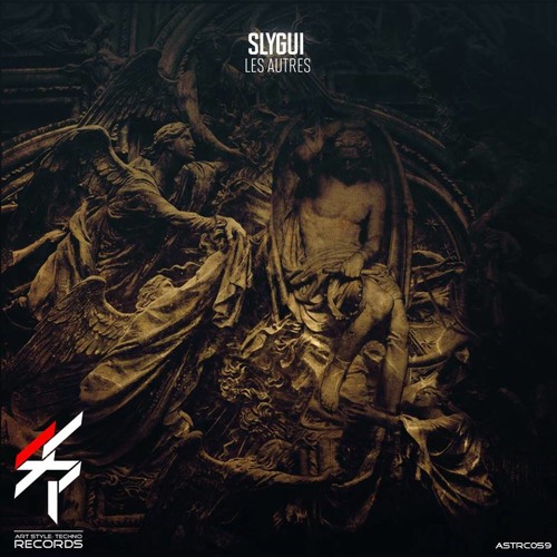 Slygui - Les Autres (Original Mix) [Art Style: Techno Records]