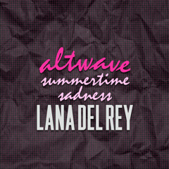 Summertime Sadness (Lana Del Rey cover)