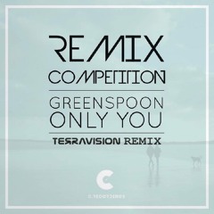 Greenspoon - Only You (Terravision Remix)