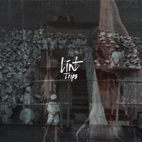 Línt - Trips (Single Edit)