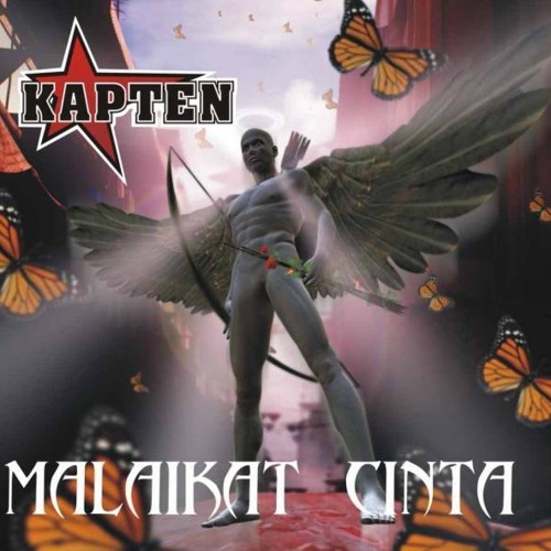 KAPTEN - MALAIKAT CINTA