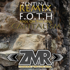 CAPITALISM By F.O.T.H (CLIP ZENTINAL REMIX #ZMR)