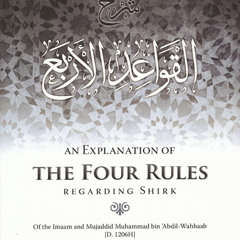 Four Principles Regarding Shirk Lesson 1