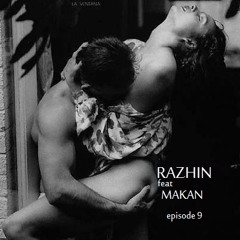 Razhin&Makan Episode 9 Deep House Remix 2015