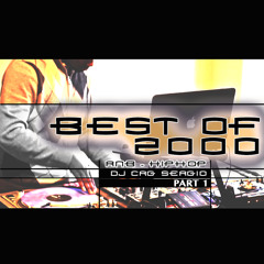 Best Of 2000's - Part 1 - RnB - DJ Serge