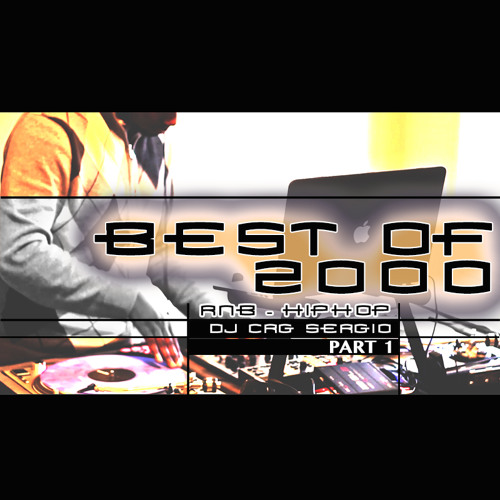 Best Of 2000's - Part 1 - RnB - DJ Serge
