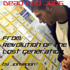 Dead End Jobs