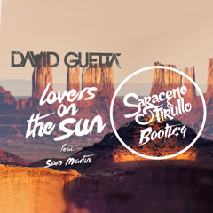 David Guetta - Lovers On The Sun (Saraceno & Firullo Bootleg)