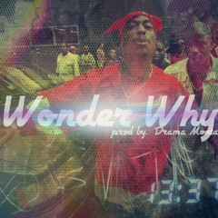 Wonder why x Detroit type beat 2015 [prod by drama Montana]