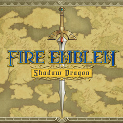 Shadow Dragon Music | Fire Emblem Theme