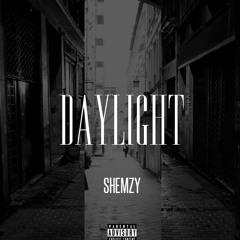 - DAYLIGHT - (Prod. By Shemzy)