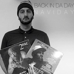 BACK IN DA DAY MixTape  by NAVIDAY