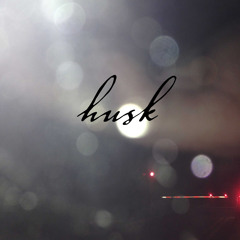 husk (acoustic version)