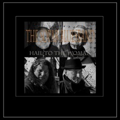 Hail To The Woman - Sopar Blues Band