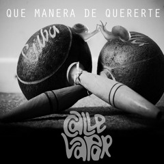 09 El Manicero  - Calle Vapor