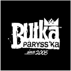PARYSS @ BUŁKA PARYSS'KA (21.02.15, Sfinks)