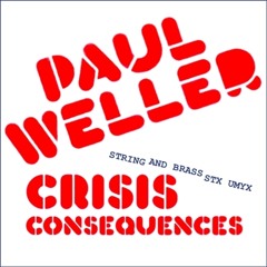Paul Weller - String and Brass Stx Umyx Consequences