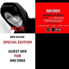 Ben Salem guest mix for Ani Onix - PCM Radio