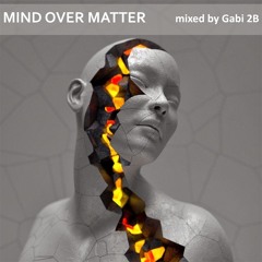 Gabi 2B - Mind Over Matter