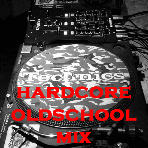 Hardcore OldSchool Mix