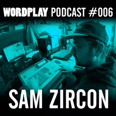 Wordplay Podcast 006