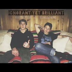 Calvin Stan x Toucan $am - Ignorant Yet Brilliant (Prod. Rhakim Ali)