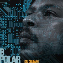 BPolar (Prod. Dr. Drumah)
