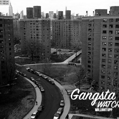 Gangsta Watch - LightUpp Prod. By Spk