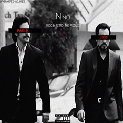 AG Nino | Pablo & Jose (Produced By Retro)