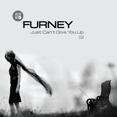 Furney - Don't Want Me No More