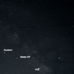 Premiere: Duckem - Early Hours [out via Cut]