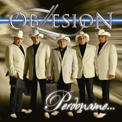 Obzesion - Perdoname