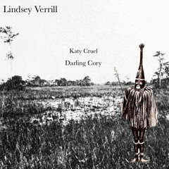 Lindsey Verrill - Katy Cruel