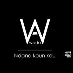 Ndana Kounkouh - Wada (Jiolambups)