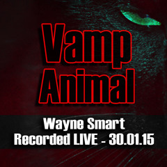 Wayne Smart @ Vamp 30.01.15