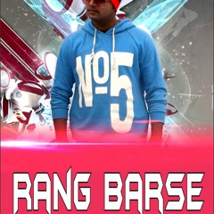 Rang Barse remix bye Dj Sourabh