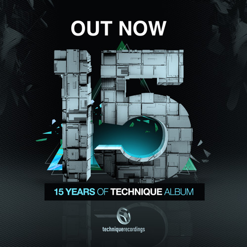 15 Years Of Technique Album [Mini Mix]