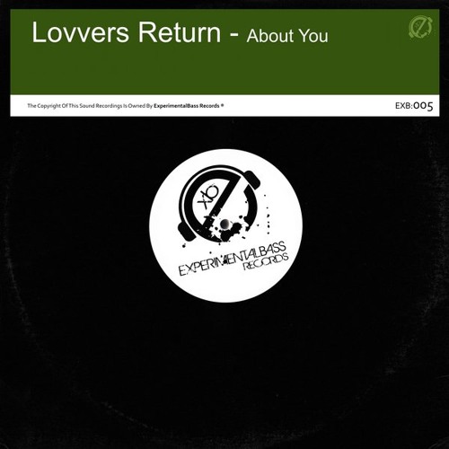Lovvers Return - About (Original Mix) OUT NOW !!!