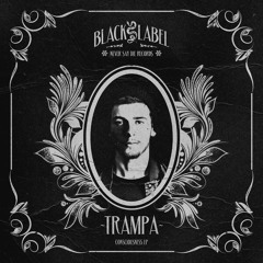 Trampa - Real Shit