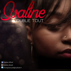 Soaline - Oublie tout ZOUK 2015
