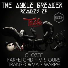 The Ankle Breaker Remixes EP