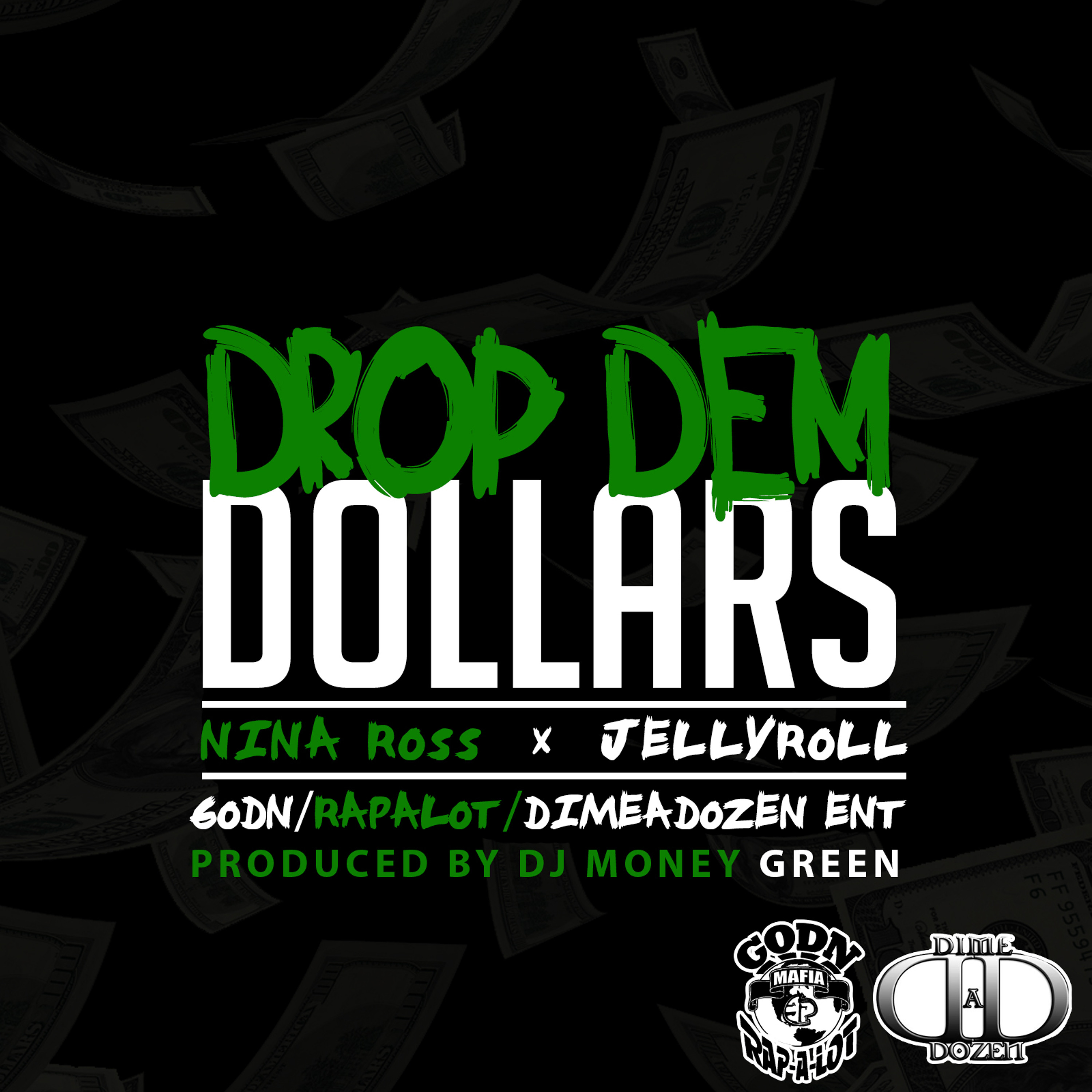 Drop Dem Dollars ft/ Jellyroll episode artwork