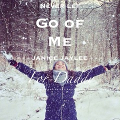 Janice Jaylee  - You Never Let Go