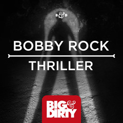 Bobby Rock - Thriller (Preview) [OUT NOW]