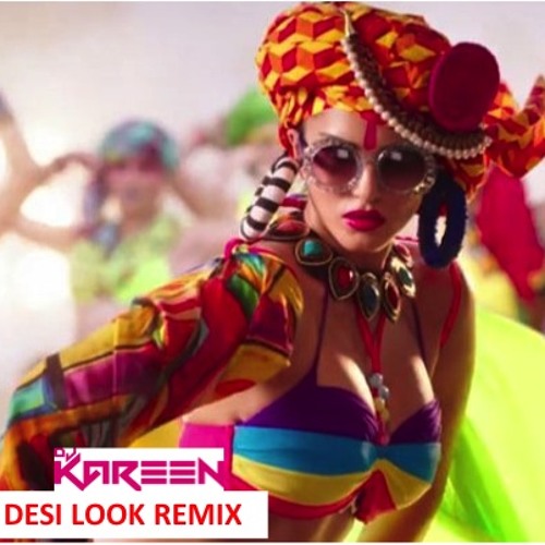 Ek Paheli Leela - Desi Look - Dj Kareen Remix